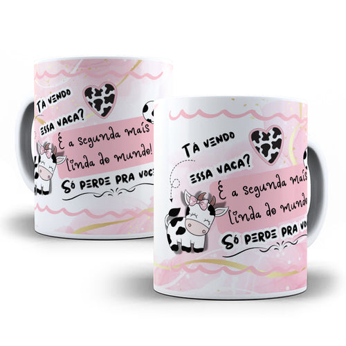 Caneca da Amizade | "Ta vendo essa Vaca?"