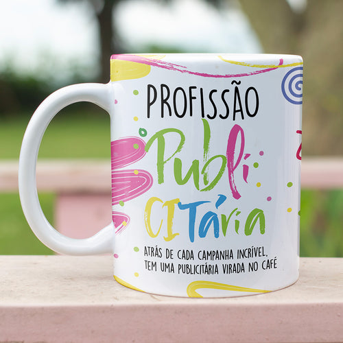 Caneca Profissões com Frase | Publicitário (a)