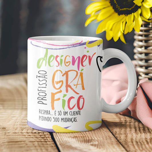 Caneca Profissões com Frase | Designer Gráfico