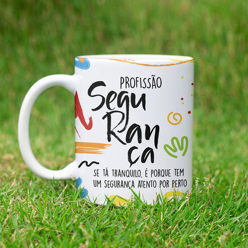 Caneca Profissões com Frase | Segurança