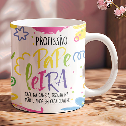 Canecas Profissões com Frase | Papeleira