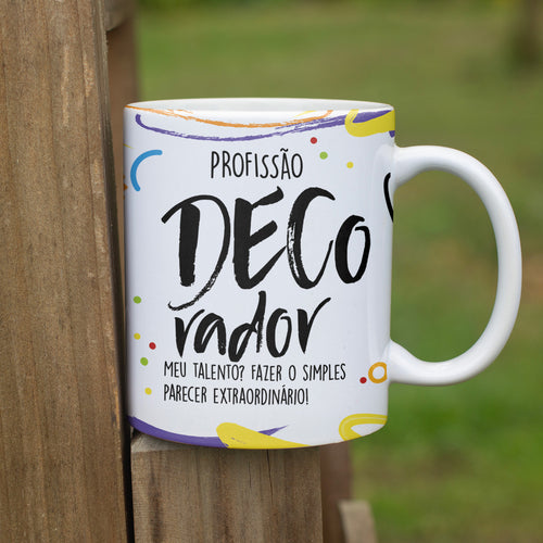 Caneca Profissões com frase | Decorador (a)