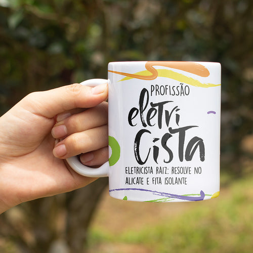Caneca Profissões com Frase | Eletricista