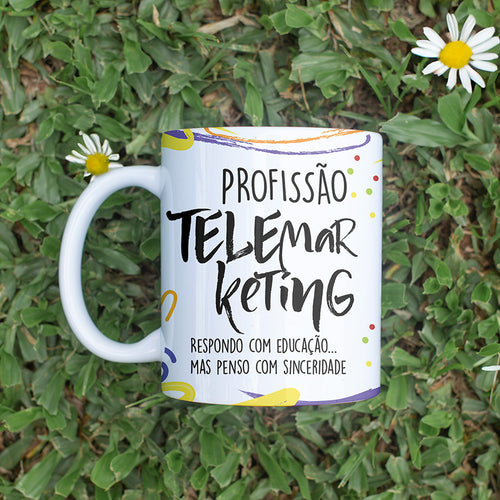 Caneca Profissões com Frase | Telemarketing